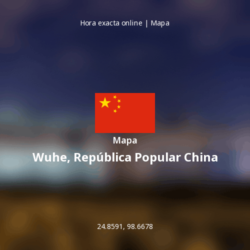 Mapa de Wuhe, República Popular China