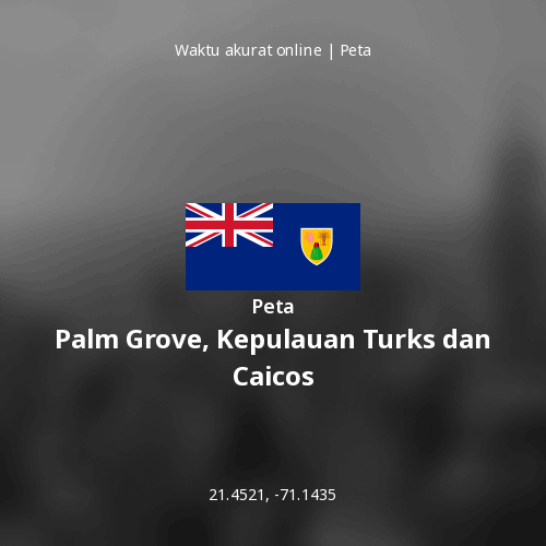 Peta Palm Grove, Kepulauan Turks dan Caicos
