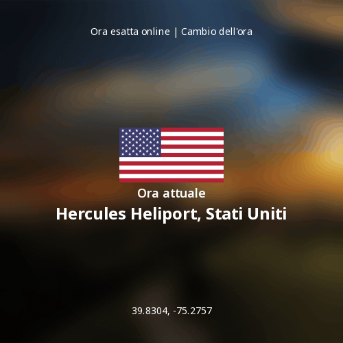 Ora attuale in Hercules Heliport, Stati Uniti