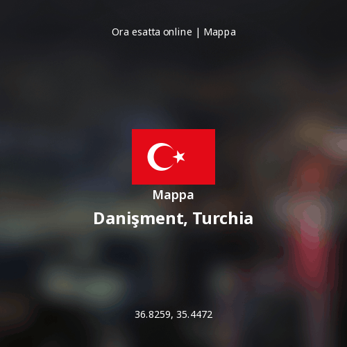Mappa di Danişment, Turchia