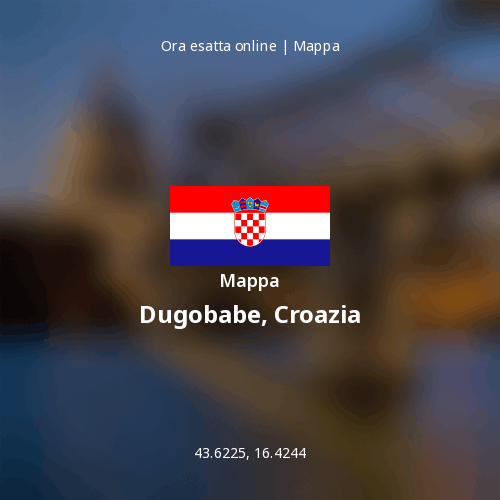 Mappa di Dugobabe, Croazia