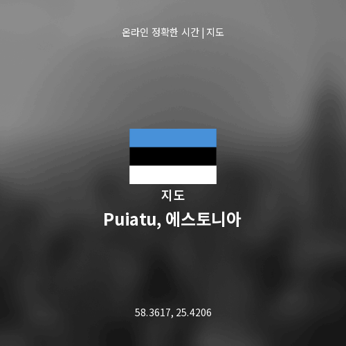 Puiatu, 에스토니아 지도