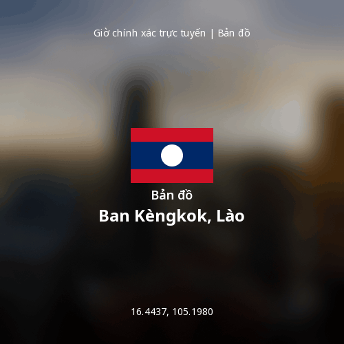 Bản đồ Ban Kèngkok, Lào