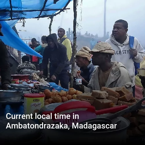 Current local time in Ambatondrazaka, Madagascar