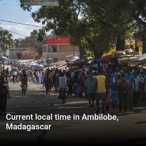 Current local time in Ambilobe, Madagascar