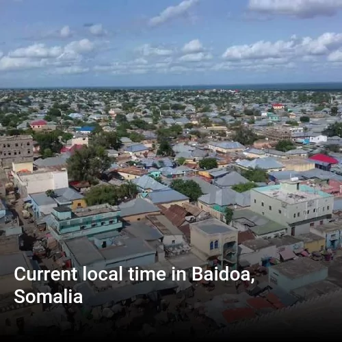 Current local time in Baidoa, Somalia