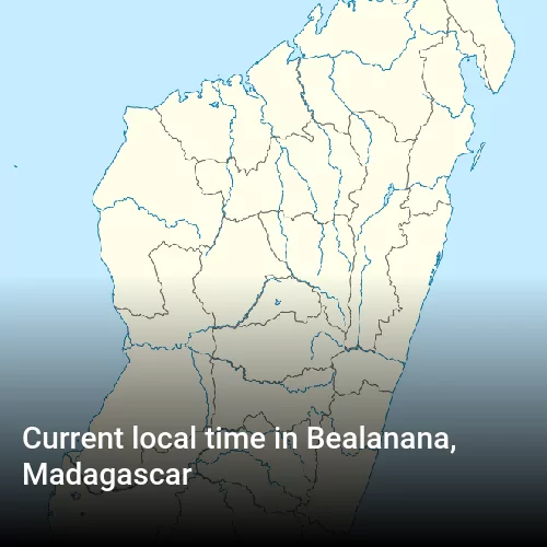 Current local time in Bealanana, Madagascar