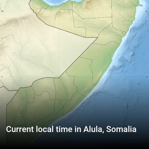 Current local time in Alula, Somalia