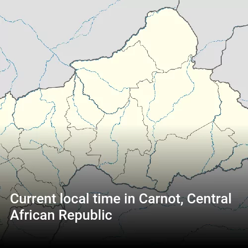 Current local time in Carnot, Central African Republic
