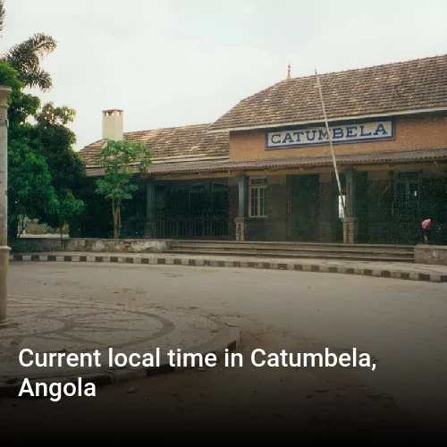 Current local time in Catumbela, Angola