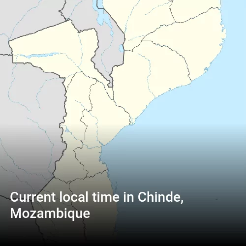 Current local time in Chinde, Mozambique