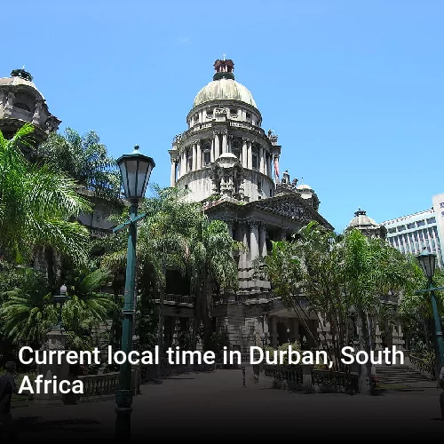 Current local time in Durban, South Africa