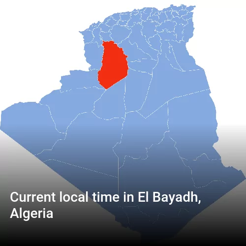 Current local time in El Bayadh, Algeria