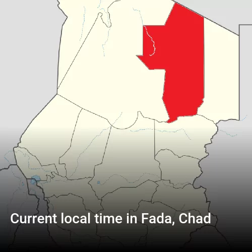Current local time in Fada, Chad