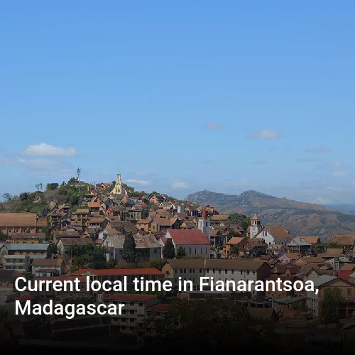 Current local time in Fianarantsoa, Madagascar