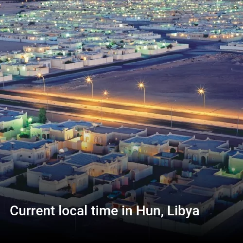 Current local time in Hun, Libya