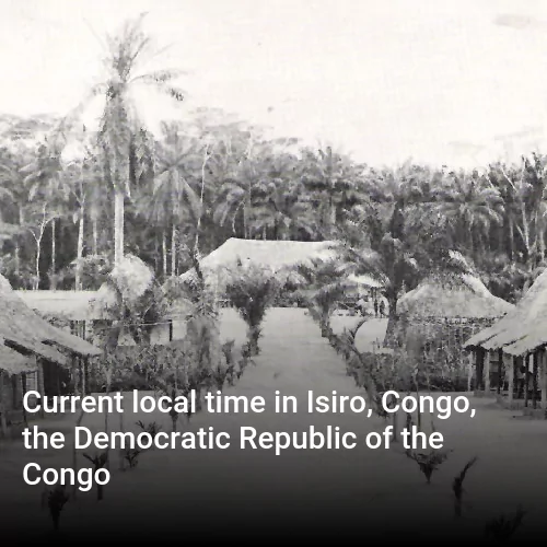 Current local time in Isiro, Congo, the Democratic Republic of the Congo