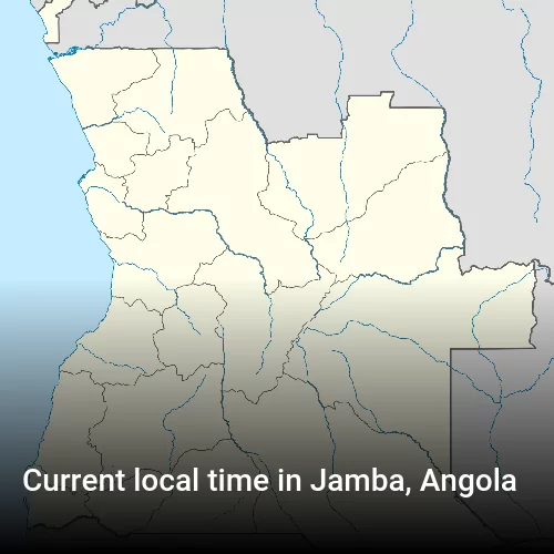 Current local time in Jamba, Angola
