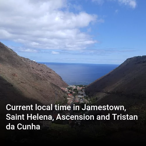 Current local time in Jamestown, Saint Helena, Ascension and Tristan da Cunha