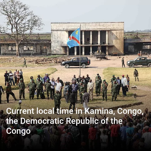 Current local time in Kamina, Congo, the Democratic Republic of the Congo