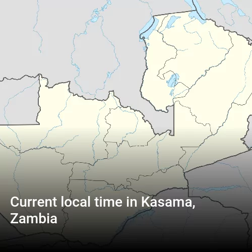 Current local time in Kasama, Zambia