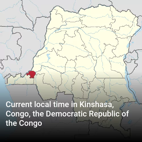 Current local time in Kinshasa, Congo, the Democratic Republic of the Congo