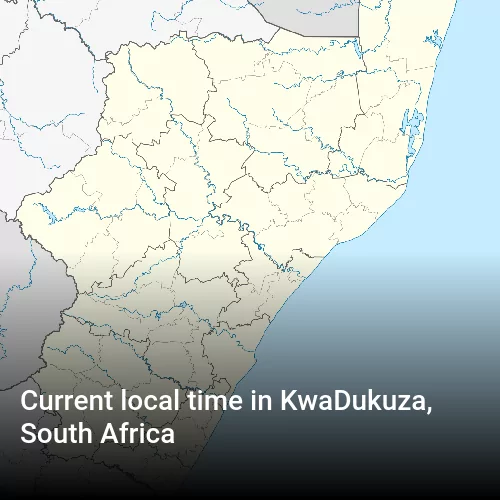 Current local time in KwaDukuza, South Africa