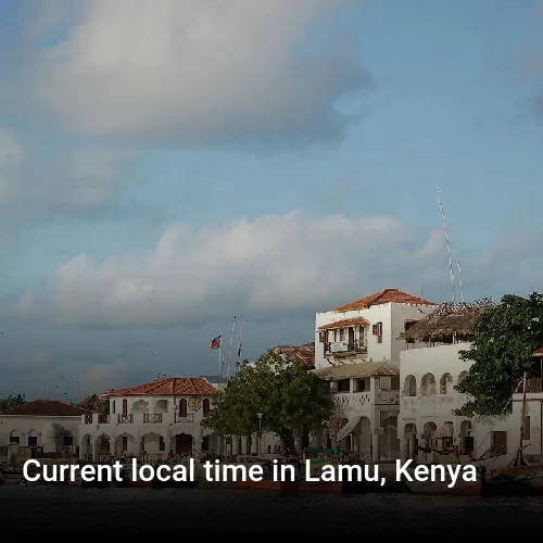 Current local time in Lamu, Kenya