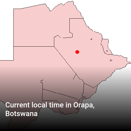 Current local time in Orapa, Botswana