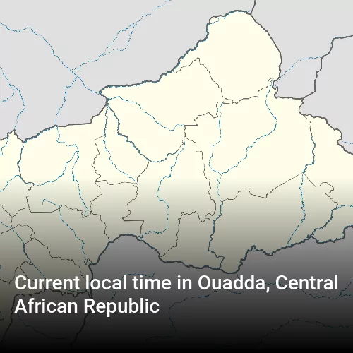 Current local time in Ouadda, Central African Republic