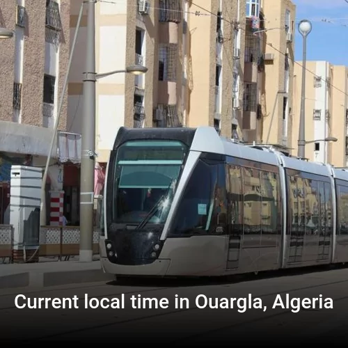 Current local time in Ouargla, Algeria