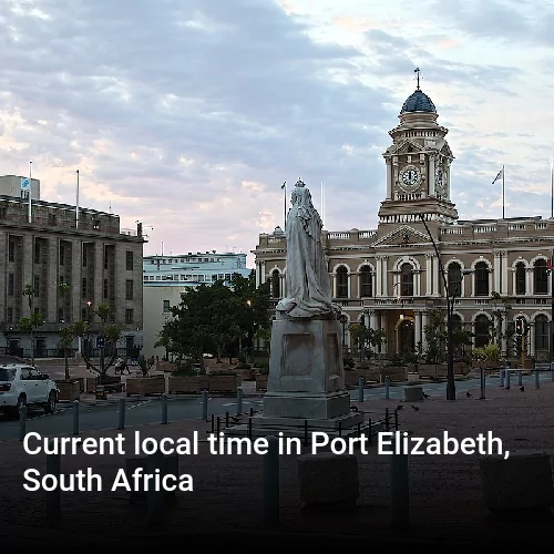 Current local time in Port Elizabeth, South Africa