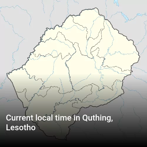 Current local time in Quthing, Lesotho