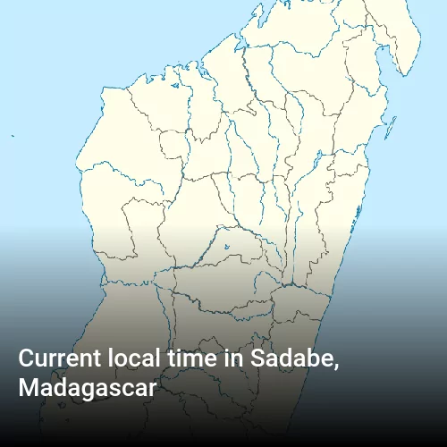 Current local time in Sadabe, Madagascar
