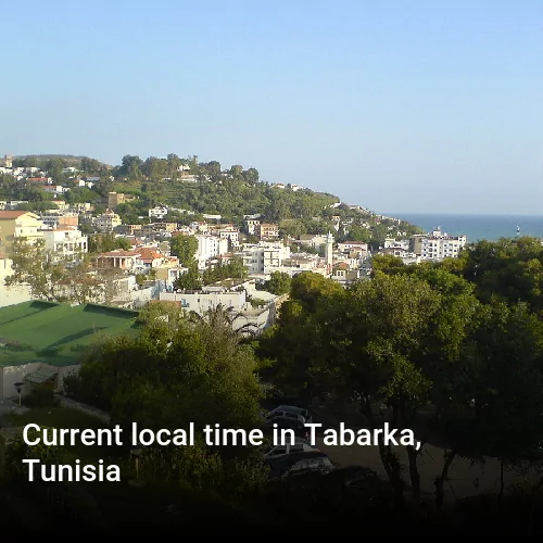 Current local time in Tabarka, Tunisia