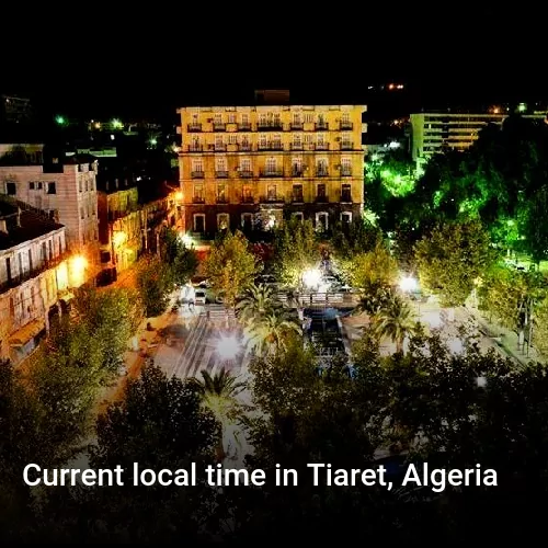 Current local time in Tiaret, Algeria