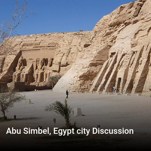 Abu Simbel, Egypt city Discussion