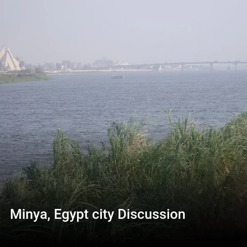 Minya, Egypt city Discussion