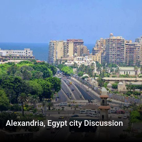 Alexandria, Egypt city Discussion