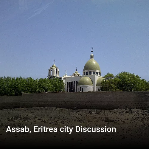 Assab, Eritrea city Discussion