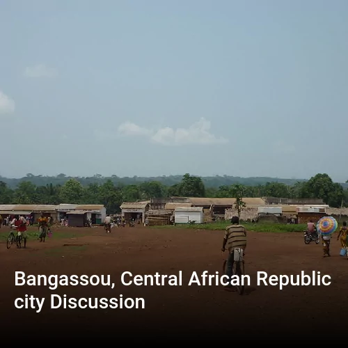 Bangassou, Central African Republic city Discussion