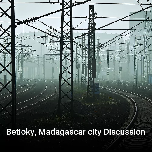 Betioky, Madagascar city Discussion