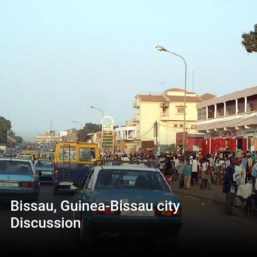 Bissau, Guinea-Bissau city Discussion