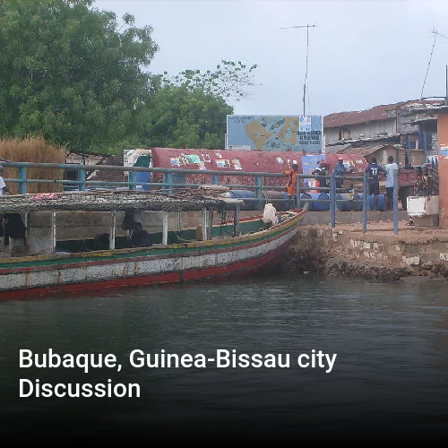 Bubaque, Guinea-Bissau city Discussion
