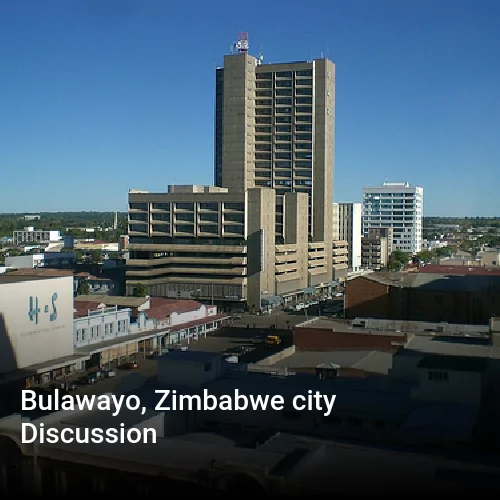 Bulawayo, Zimbabwe city Discussion