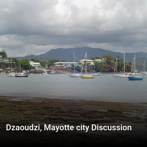 Dzaoudzi, Mayotte city Discussion
