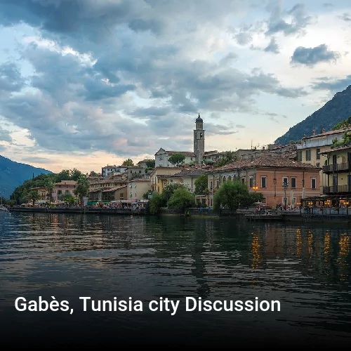 Gabès, Tunisia city Discussion