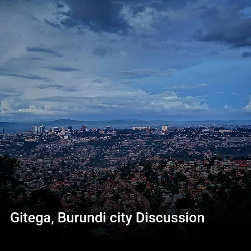 Gitega, Burundi city Discussion