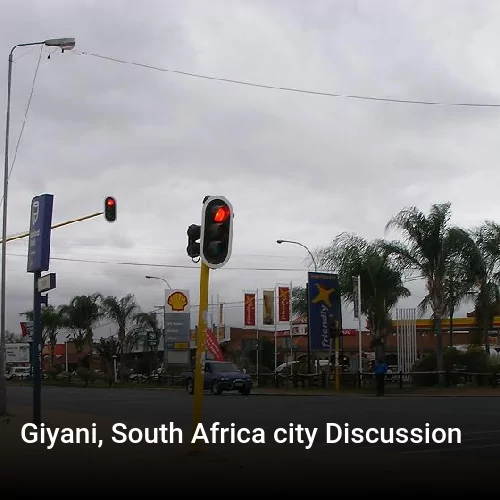 Giyani, South Africa city Discussion