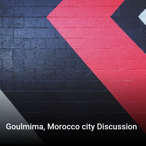 Goulmima, Morocco city Discussion